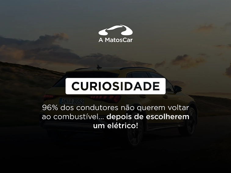 96% dos condutores de elétricos não querem voltar à combustão. Descubra o porquê: autonomia, poupança e experiência de condução mais eficiente.