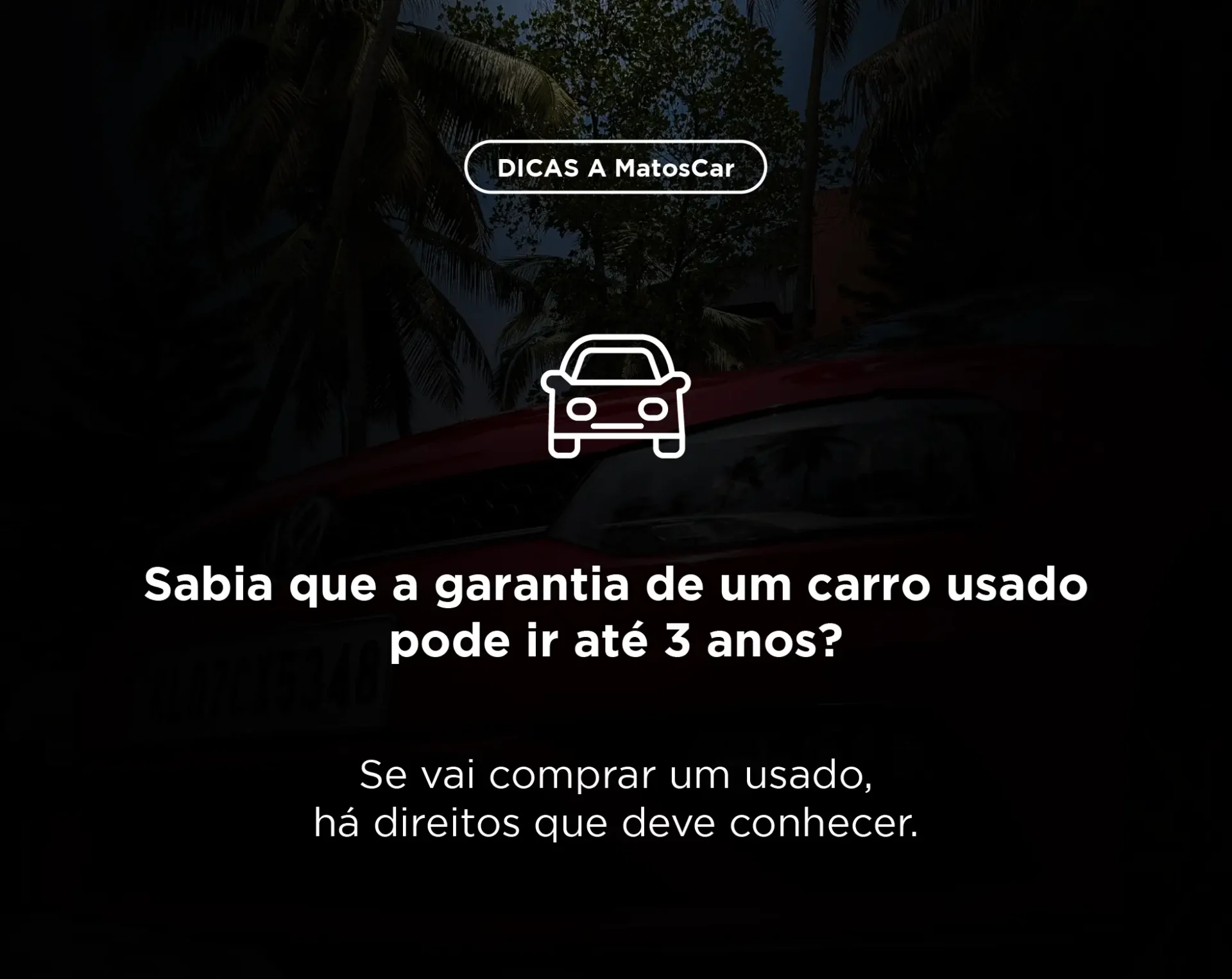 saiba como funciona a garantia de um carro usado em portugal